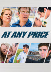 At Any Price Se At Any Price på Netflix
