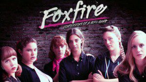 Foxfire: Confessions of a Girl Gang
