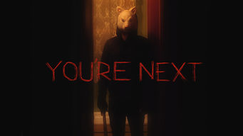 You’re Next You’re Next på Netflix