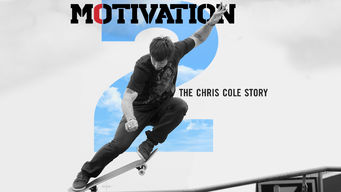 Motivation 2: The Chris Cole Story Motivation 2: The Chris Cole Story på Netflix