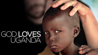 God Loves Uganda Se God Loves Uganda på Netflix