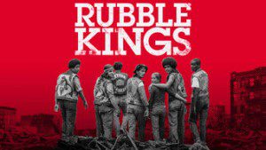 Rubble Kings