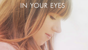 In Your Eyes Se In Your Eyes på Netflix