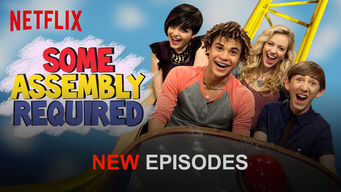 Some Assembly Required Se Some Assembly Required på Netflix