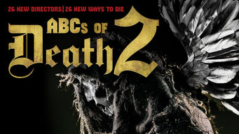 ABCs of Death 2 Se ABCs of Death 2 på Netflix