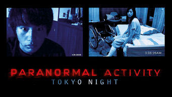 Paranormal Activity 2: Tokyo Night Se Paranormal Activity 2: Tokyo Night på Netflix