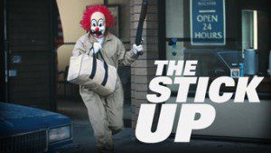 The Stick Up