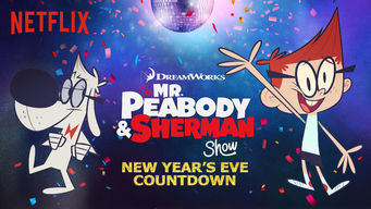 Peabody & Sherman – New Year’s Eve Countdown Peabody & Sherman – New Year’s Eve Countdown på Netflix