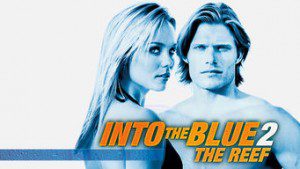Into the Blue 2: The Reef
