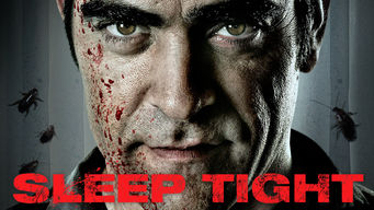 Sleep Tight Se Sleep Tight på Netflix