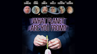 What Planet Are You From? What Planet Are You From? på Netflix