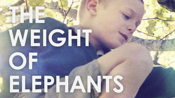 The Weight of Elephants Se The Weight of Elephants på Netflix