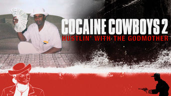 Cocaine Cowboys 2 Se Cocaine Cowboys 2 på Netflix