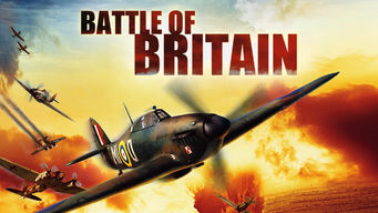 Battle of Britain Se Battle of Britain på Netflix