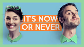It’s Now or Never Se It’s Now or Never på Netflix