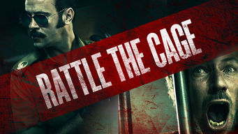 Rattle the Cage Se Rattle the Cage på Netflix