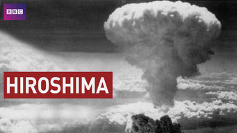 Hiroshima: BBC History of World War II Se Hiroshima: BBC History of World War II på Netflix