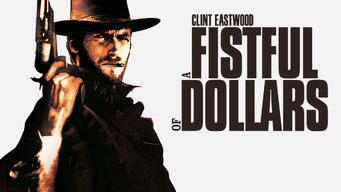 A Fistful of Dollars Se A Fistful of Dollars på Netflix