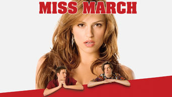 Miss March Se Miss March på Netflix