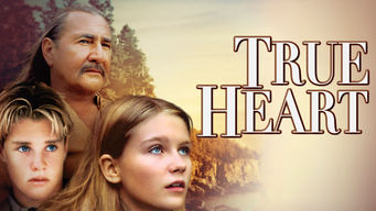True Heart Se True Heart på Netflix