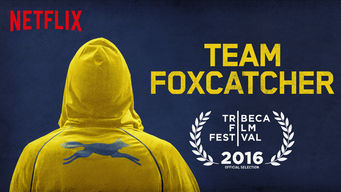 Team Foxcatcher Team Foxcatcher på Netflix