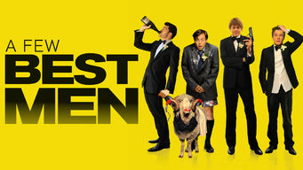 A Few Best Men Se A Few Best Men på Netflix