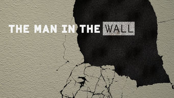 The Man in the Wall The Man in the Wall på Netflix