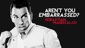Sebastian Maniscalco: Aren’t You Embarrassed? Se Sebastian Maniscalco: Aren’t You Embarrassed? på Netflix