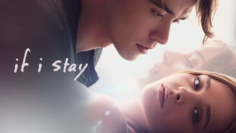 If I Stay Se If I Stay på Netflix