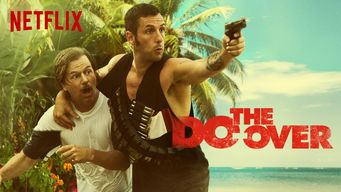 The Do-Over The Do-Over på Netflix