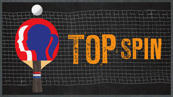 Top Spin Se Top Spin på Netflix