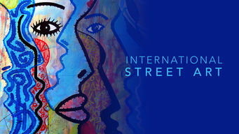 International Street Art Se International Street Art på Netflix