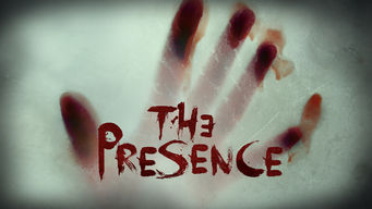 The Presence Se The Presence på Netflix