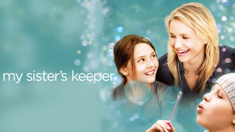 My Sister’s Keeper My Sister’s Keeper på Netflix