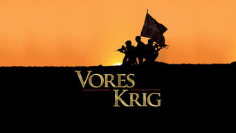 Vores Krig Vores Krig på Netflix