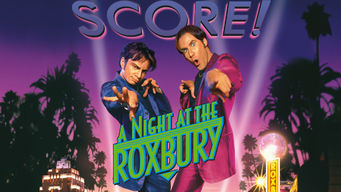 A Night at the Roxbury A Night at the Roxbury på Netflix