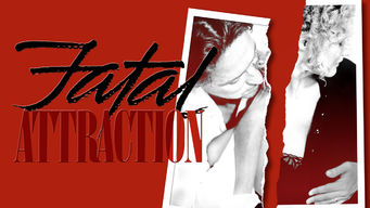 Fatal Attraction Se Fatal Attraction på Netflix