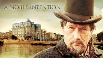 A Noble Intention A Noble Intention på Netflix