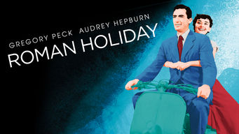 Roman Holiday Se Roman Holiday på Netflix
