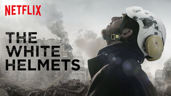 The White Helmets Se The White Helmets på Netflix