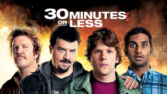 30 Minutes or Less 30 Minutes or Less på Netflix