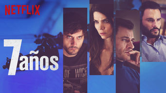7 años Se 7 años på Netflix