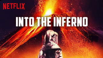 Into the Inferno Se Into the Inferno på Netflix