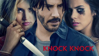 Knock Knock Se Knock Knock på Netflix