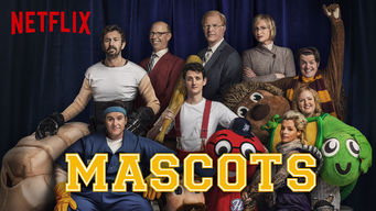 Mascots Se Mascots på Netflix