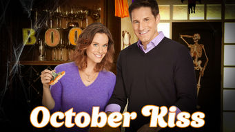 October Kiss Se October Kiss på Netflix