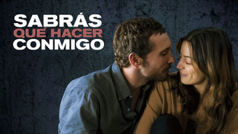 Sabrás qué Hacer Conmigo Se Sabrás qué Hacer Conmigo på Netflix