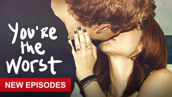 You’re the Worst You’re the Worst på Netflix