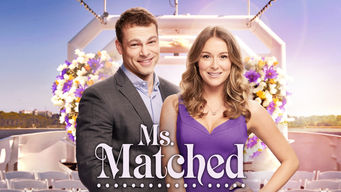 Ms. Matched Se Ms. Matched på Netflix