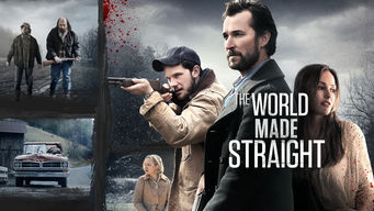 The World Made Straight Se The World Made Straight på Netflix